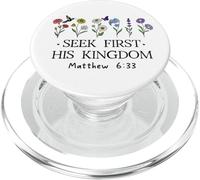 But Seek First His Kingdom Sign,Bible Verses Matthew 6:33 PopSockets PopGrip per MagSafe