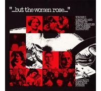 But The Women Rose - Vol. 1-Voices Of Women In American History