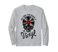 But You Heard It On Vinyl Record Collector Gothic Skull Maglia a Manica