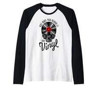 But You Heard It On Vinyl Record Collector Gothic Skull Maglia con Maniche Raglan