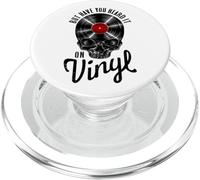 But You Heard It On Vinyl Record Collector Gothic Skull PopSockets PopGrip per MagSafe