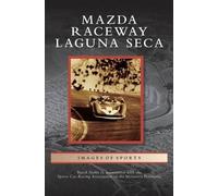 Butch Noble Mazda Raceway Laguna Seca (Copertina rigida)