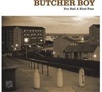 Butcher Boy You Had a Kind Face (CD) Album