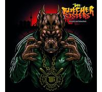 Butcher Sisters - Respekt Und Robustheit