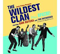 Sam Butera & The Witnesses The Wildest Clan Plus Apache (CD)