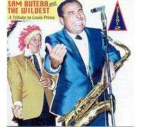 Butera, Sam & Wildest - Vol. 2-Tribute To Louis Prima