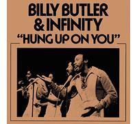 Butler, Billy & Infinity - Hung Up On You