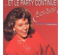 Butler, Edith - Et le Party Continue