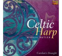 Butler Margie - Celtic Harp Carolan'S Draught