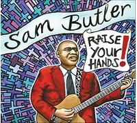 Butler, Sam - Raise Your Hands