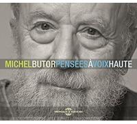 Butor, Michel - Pensees A Voix Haute