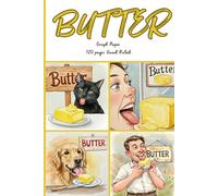 Butter 100+ Pages of Quad Ruled Graph Paper: A Fun and Unique Notebook for Notes, Sketches, and Doodles-Spread Your Ideas!