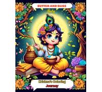 Butter and Bliss Baby Krishna's Coloring Journey