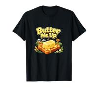 Butter Me Up Country Farm Pun Butter Toast Grafica Maglietta