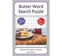 Butter Word Search Puzzle: Word searches about Butter, with easy to read print | 6 x 9 inches. 110 pages | 50+ puzzles _ Gifts for Vacations, Holidays.