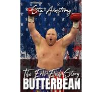 Butterbean: The Eric Esch Story: 1