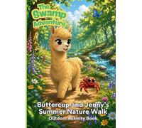 Buttercup and Jenny's Summer Nature Walk: Outdoor Activity Book