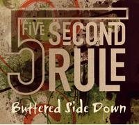 Buttered Side Down