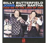 Billy Butterfield Take Me to the Land of Jazz (CD) Album