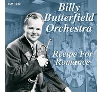 Butterfield, Billy & His Orchestra - Recipe For Romance