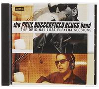 Butterfield Blues Band - Original Lost Elektra Sessions