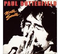 Butterfield,Paul - North-South (US Import)