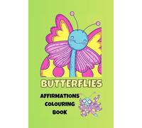 Butterflies: Affirmations Colouring Book