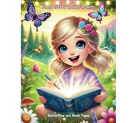 Butterflies and Blank Pages: Blank Story Book For Kids
