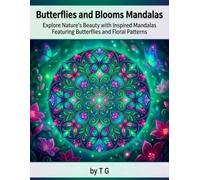 Butterflies and Blooms Mandalas