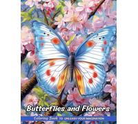 Butterflies and Flowers: Christmas Coloring Books with Butterflies and Flowers for Stress Relief and Relaxation (Coloring Pages for Kids & Adults)