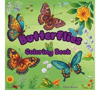 Butterflies and Flowers Coloring Book for Adults: 50 Gorgeous Designs to Soothe Your Mind, Spark Creativity and Melt Stress Away
