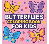 Butterflies Coloring Book for Kids: Enchanting Butterfly Patterns to Color | Creative, Relaxing & Screen-Free Fun