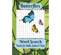 Butterflies: Easy to Read Print about Butterfly, Flowers, Nature and More|6 X 9 inches(15.24 X 22.86 cm) 100+ pages|50+Puzzles…Gifts for Vacations, Holidays and Leisure Times