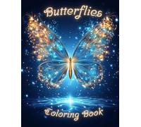 Butterflies: Enchanting and creative Coloring Book with Beautiful Butterflies for Kids and Adults