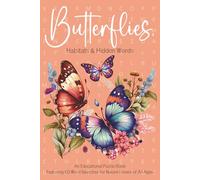 Butterflies, Habitats & Hidden Words: Educational Puzzle Book with 60 Word Searches for Nature Lovers of All Ages, Learn, Explore, Fun Puzzle Games