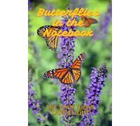 Butterflies In The Notebook: Let Your Ideas Take Flight