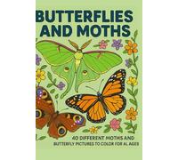 Butterflies & Moths Coloring Book for Adults: 40 Bold & Relaxing Nature Designs with Flowers, Easy-to-Color Outlines, Single-Sided Pages for Stress ... & Moth Coloring Pages for Adults and Teens