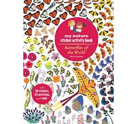 Butterflies of the World: My Nature Sticker Activity Book