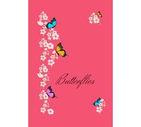 Butterflies: positive affirmations, motivational and inspirational notebook, motivational quote journal, business notebook, for men and women