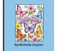 Butterflies: Relax, Unwind, and Color Nature's Most Beautiful Wings