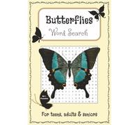 Butterflies Word Search Puzzle Book: Word Searches with Easy to Read Print About Butterflies, Moths, Caterpillars, and More | 6x9 inches | 110 Pages | ... for Vacations, Holidays, and Relaxing