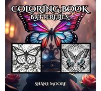 Butterfly Coloring Book: A Colorful Flight of Creativity