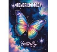 Butterfly Coloring Book: Cute Butterflies and Floral Patterns Coloring Pages for Kids