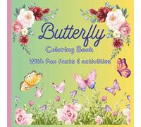 Butterfly Coloring Fun for Little Hands Ages 4-8