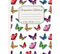Butterfly Composition Notebook / Wide Ruled / 100 Pages: Beautiful Notebook with Butterflies for All Writing Needs