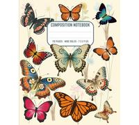 Butterfly Composition Notebook Wide Ruled: Vintage Botanical Aesthetic Journal with 11 Colorful Butterflies - Cute Wide Lined Notebook for Girls, Teens & Women