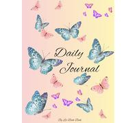Butterfly Dreams: A Daily Journal for Reflection & Inspiration