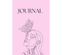 Butterfly Dreams: A Soft Pastel Pink Notebook for Everyday Writing: A Feminine 155-Page Lined Journal | Softcover, 6 x 9
