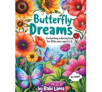 Butterfly Dreams: Enchanting Colouring Book for Little Ones Aged 3-8