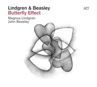 Magnus Lindgren/John Beasley Butterfly Effect (CD) Album